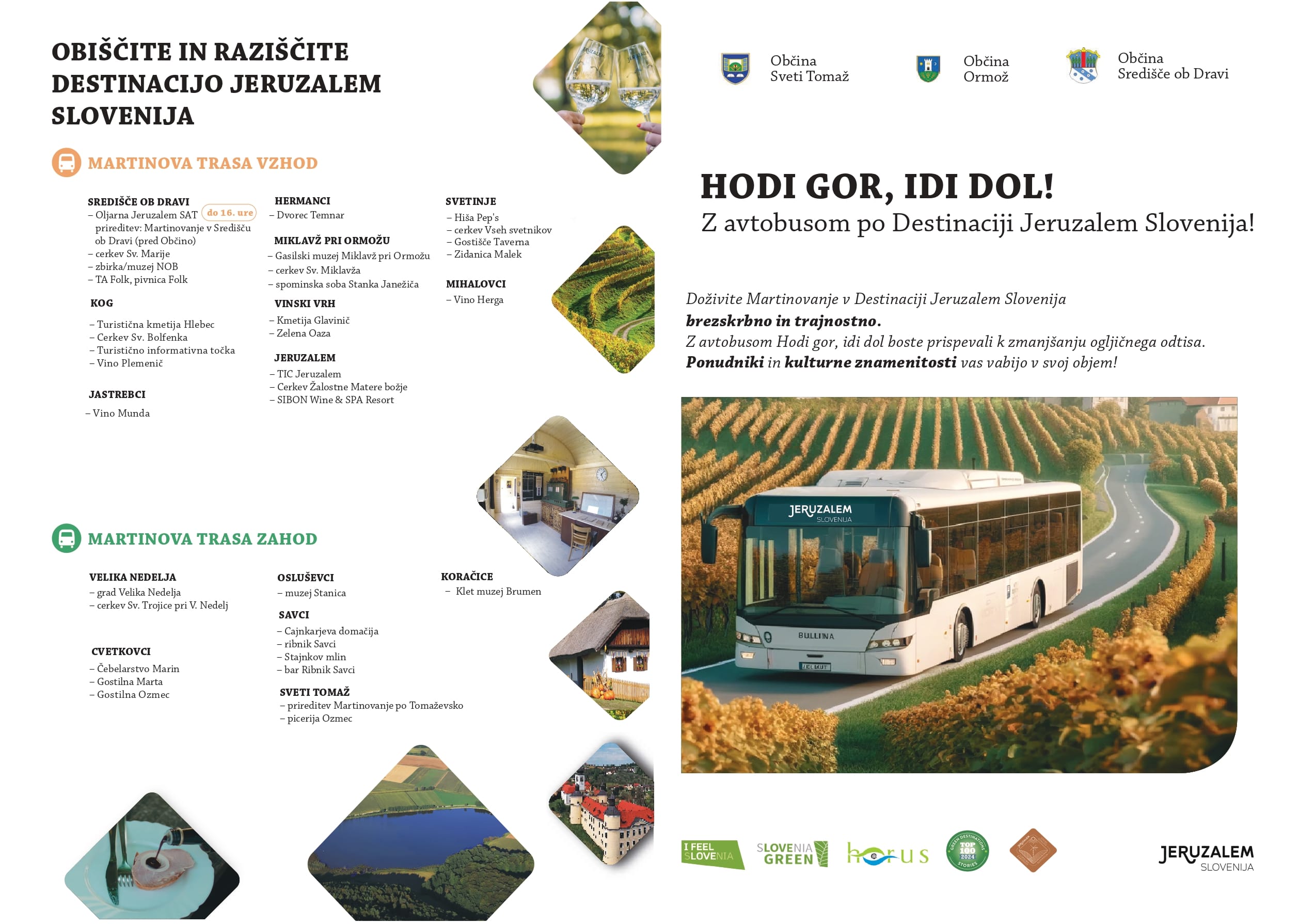 ”HODI GOR, IDI DOL” – AVTOBUSNI PREVOZ DO LOKALNE PONUDBE